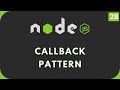 Nodejs Tutorial #28: Callback Pattern | Synchronous and Asynchronous Callbacks