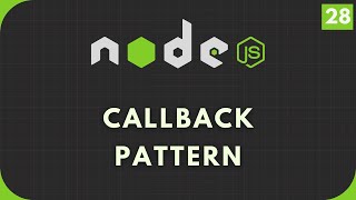 Nodejs Tutorial #28: Callback Pattern | Synchronous and Asynchronous Callbacks