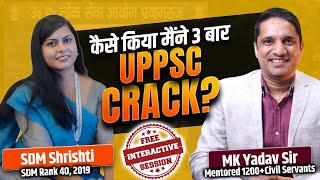 LIVE INTERACTION SESSION WITH SDM Shrishti Ma'am \u0026 MK YADAV SIR | UPPSC | theIAShub