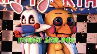 (SFM FNAF):Burst And Pop Remake