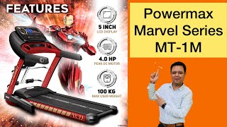 Detailed Review for Powermax Marvel Series Treadmill MT-1M by @ufitindia
