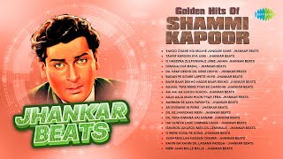 Golden Hits of Shammi Kapoor Jhankar Beats | Yahoo Chahe Koi Mujhe | O Haseena Zulfonwale