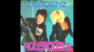 DEDDERZ - RoleModels (Posted by DEDDERZ.COM)