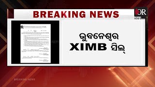 XIMB Campus Sealed BY BMC | Bhubaneswar | Odisha Reporter