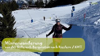 Winterwanderung vom Söllereck nach Riezlern / KWT