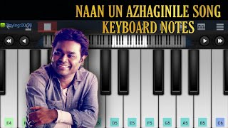 Naan Un Azhaginile Song Keyboard Notes | Ar Rahman | 24