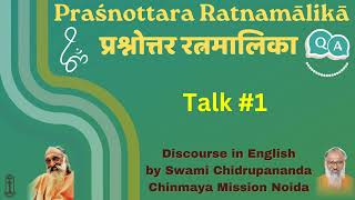 Prashnottara Ratnamalika - Talk #1