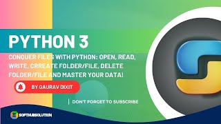 Session 14: Conquer Files with Python: Open, Read, Write, and Master Your Data!