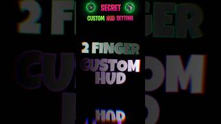 Best Custom Hud Setting🔥2 Finger | Latest Control Setting 2023 | Pro Custom Hud | Garena Free Fire