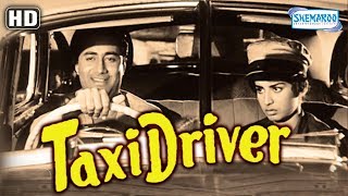 Dev Anand Hit Movie - Taxi Driver (HD) 1954 - Kalpana Kartik - Classic Bollywood Movies