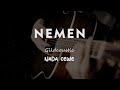 NEMEN // GILDCOUSTIC // KARAOKE GITAR AKUSTIK NADA CEWE ( FEMALE )