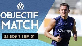 Objectif match épisode 1 | « Départ de rêve »