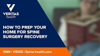 How to Prep Your Home for Spine Surgery Recovery