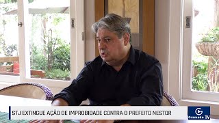 STJ extingue ação de improbidade contra o prefeito Nestor