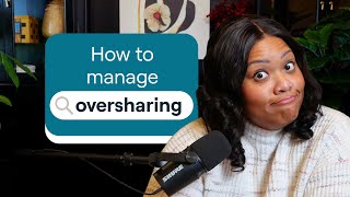 ADHD and oversharing