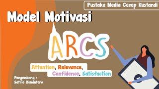 Motivasi Belajar ARCS dan Penerapannya