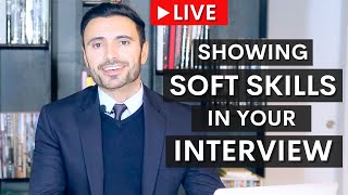 Which Soft Skills Are Important In Interviews - How To Develop Your Soft Skills