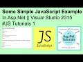 Simple javascript example in asp.net || visual studio 2015 #javascript tutorials 1