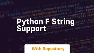 python f string support