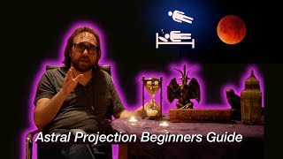 Astral Projection Beginners Guide