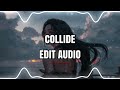 collide justine skye edit audio