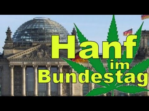 Hanf Im Bundestag - Expertenrunde -Cannabis / Hanf - Das Verbot & Die ...