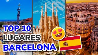 10 mejores LUGARES para VISITAR en BARCELONA en 2025