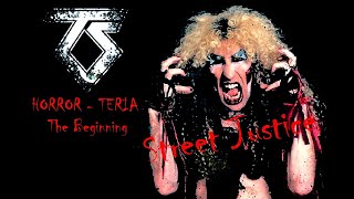 Twisted Sister - Horror-Teria - Street Justice  - 1984 - HQ Audio