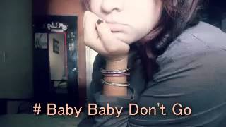 Gissel Mendez - Baby Baby Don't Go