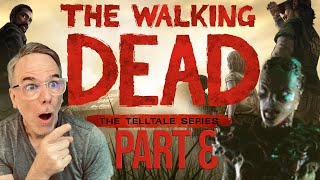 Paul Plays WALKING DEAD - Part 8