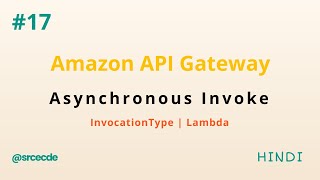 How to invoke lambda function asynchronously via API Gateway [Hindi] - API Gateway tutorial p17