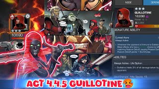 #mcoc #Guillotine🥵 Surge Of Power Act 4.4.5 Final act 4 Rebellion Chapter 4 devastation #guillotine