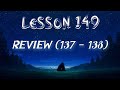Lesson 149 | Daily Guided Meditations | A Course In Miracles Workbook for Students