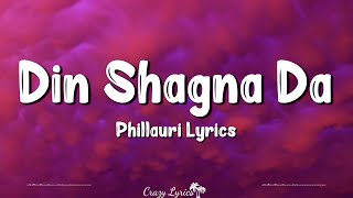 Din Shagna Da (Lyrics) | Phillauri | Jasleen Royal, Neeraj Rajawat, Anushka Sharma, Diljit, Suraj