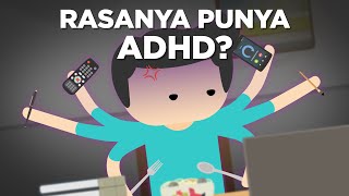 Apa Rasanya Kalau Punya ADHD?