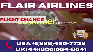 How Do I Change My Flair Airlines Flight? Complete Guide#FlairAirlines #FlairFlightChange #change