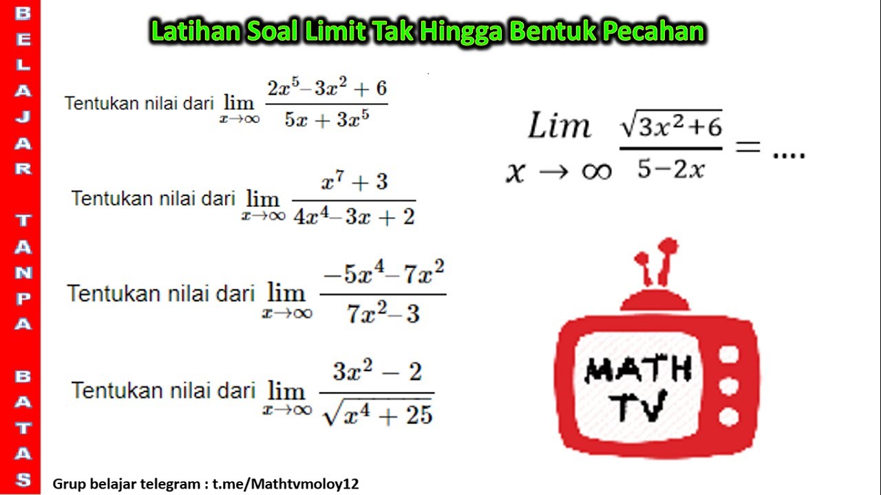 Latihan Soal Limit Tak Hingga Bentuk Pecahan - YouTube