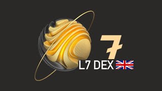 🇬🇧 L7Dex Revolution of Decentralized Exchanges #LSD #DEX