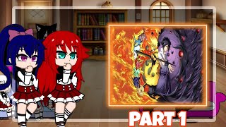 { New } Highschool Dxd react to Naruto and Sasuke as new students || Naruto Gacha Reaction / Part 1