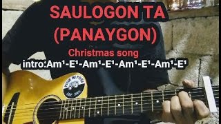 SAULOGON TA||DAYGON||GUITAR CHORDS AND LYRICS