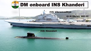 RM Shri Rajnath Singh embarked INS Khanderi at Karwar accompanied by INS Vikramaditya \u0026 ALH Dhruv