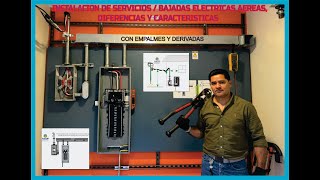 INSTALACIONES DE SERVICIOS/BAJADAS ELECTRICAS AEREAS, DIFERENCIAS Y CARACTERISTICAS 1/2