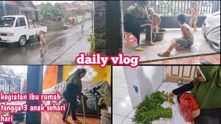 KEGIATAN IBU RUMAH TANGGA SEHARI HARI.DARI BELANJA SAYUR.MANDIIN ANAK.LANJUT BERSIH BERSIH RUMAH