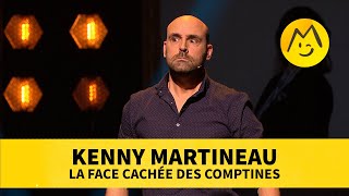 Kenny Martineau – La Face cachée des comptines