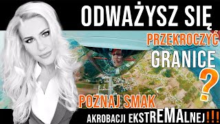 Odważysz się przekroczyć granice? Poznaj smak ekstremalnej akrobacji!