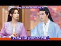 Peng Xiao Ran and Chen Xing Xu | Drama List (2023 to 2016)