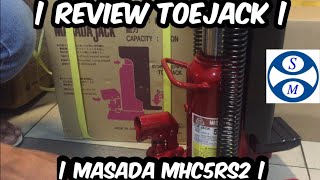 Review Toe jack MASADA MHC5RS2 | Dongkrak