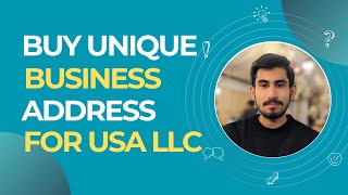 How to Buy a Unique USA Business Address for Your LLC