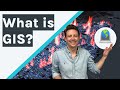 What is GIS? The only explanation you need!