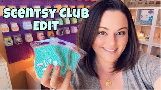 Let's Edit My Scentsy Club! | Who's Making The Cut?